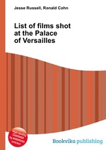 List of films shot at the Palace of Versailles