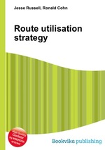 Route utilisation strategy