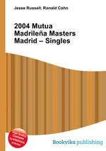 2004 Mutua Madrilea Masters Madrid – Singles