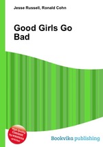 Good Girls Go Bad