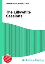 The Lillywhite Sessions
