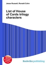 List of House of Cards trilogy characters