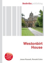 Westonbirt House