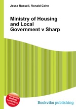 Ministry of Housing and Local Government v Sharp