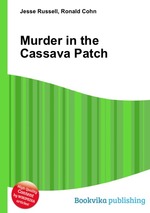 Murder in the Cassava Patch