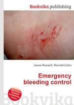 Emergency bleeding control