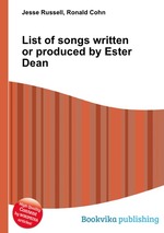 List of songs written or produced by Ester Dean