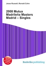 2008 Mutua Madrilea Masters Madrid – Singles