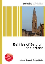 Belfries of Belgium and France