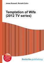 Temptation of Wife (2012 TV series)