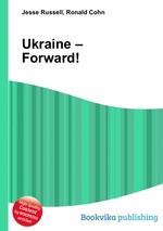 Ukraine – Forward!
