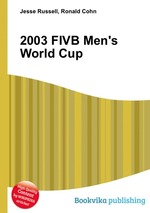 2003 FIVB Men`s World Cup