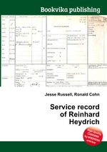 Service record of Reinhard Heydrich