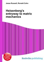 Heisenberg`s entryway to matrix mechanics