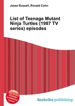 List of Teenage Mutant Ninja Turtles (1987 TV series) episodes