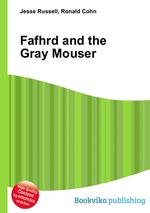 Fafhrd and the Gray Mouser