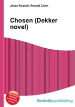 Chosen (Dekker novel)