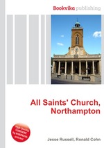 All Saints` Church, Northampton