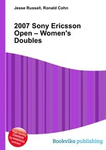 2007 Sony Ericsson Open – Women`s Doubles