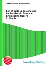 List of bridges documented by the Historic American Engineering Record in Illinois