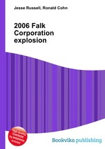 2006 Falk Corporation explosion