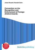 Convention on the Recognition and Enforcement of Foreign Arbitral Awards