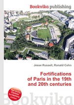 Fortifications of Paris in the 19th and 20th centuries
