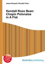 Kendall Ross Bean: Chopin Polonaise in A Flat