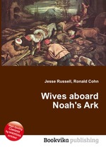 Wives aboard Noah`s Ark