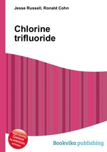 Chlorine trifluoride