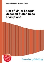 List of Major League Baseball stolen base champions