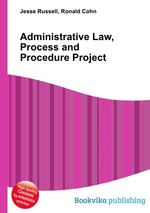 Administrative Law, Process and Procedure Project