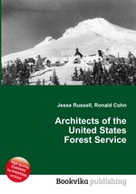 Architects of the United States Forest Service