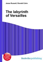 The labyrinth of Versailles