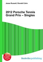 2012 Porsche Tennis Grand Prix – Singles