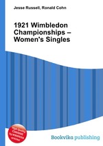 1921 Wimbledon Championships – Women`s Singles