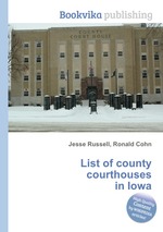 List of county courthouses in Iowa