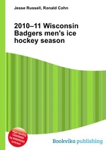 2010–11 Wisconsin Badgers men`s ice hockey season