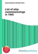 List of ship commissionings in 1945