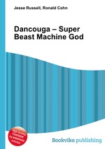 Dancouga – Super Beast Machine God