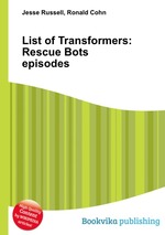 List of Transformers: Rescue Bots episodes