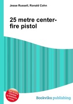 25 metre center-fire pistol