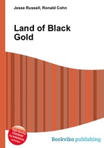 Land of Black Gold