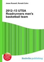 2012–13 UTSA Roadrunners men`s basketball team