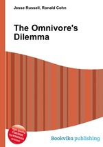 The Omnivore`s Dilemma