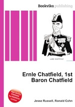 Ernle Chatfield, 1st Baron Chatfield