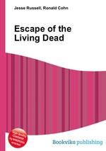 Escape of the Living Dead