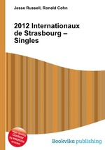 2012 Internationaux de Strasbourg – Singles