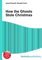 How the Ghosts Stole Christmas