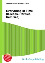 Everything in Time (B-sides, Rarities, Remixes)